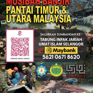 Dana Kasih Ummah Musibah Banjir Pantai Timur & Utara Malaysia